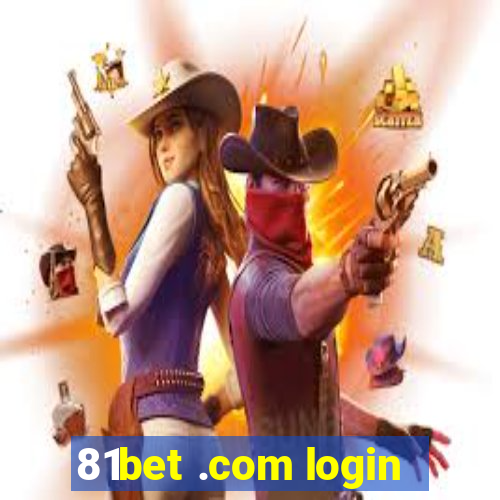 81bet .com login